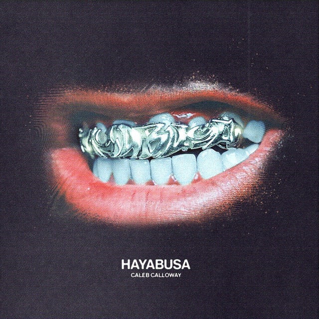 HAYABUSA - Album · Caleb Calloway