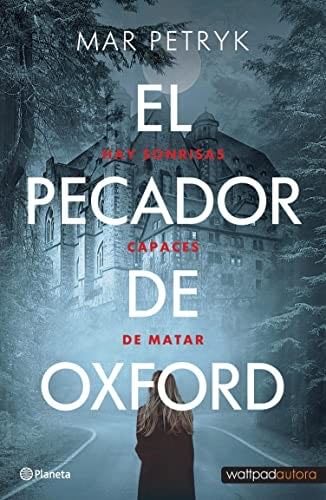 El pecador de Oxford (Fuera de colección) (Spanish Edition) - Mar Petryk · 2022