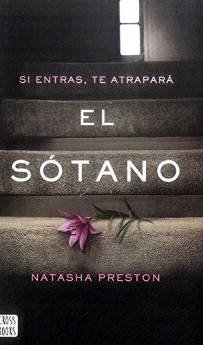 El sotano - Natasha Preston · 2014