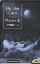 Noches de tormenta - Nicholas Sparks · 2006