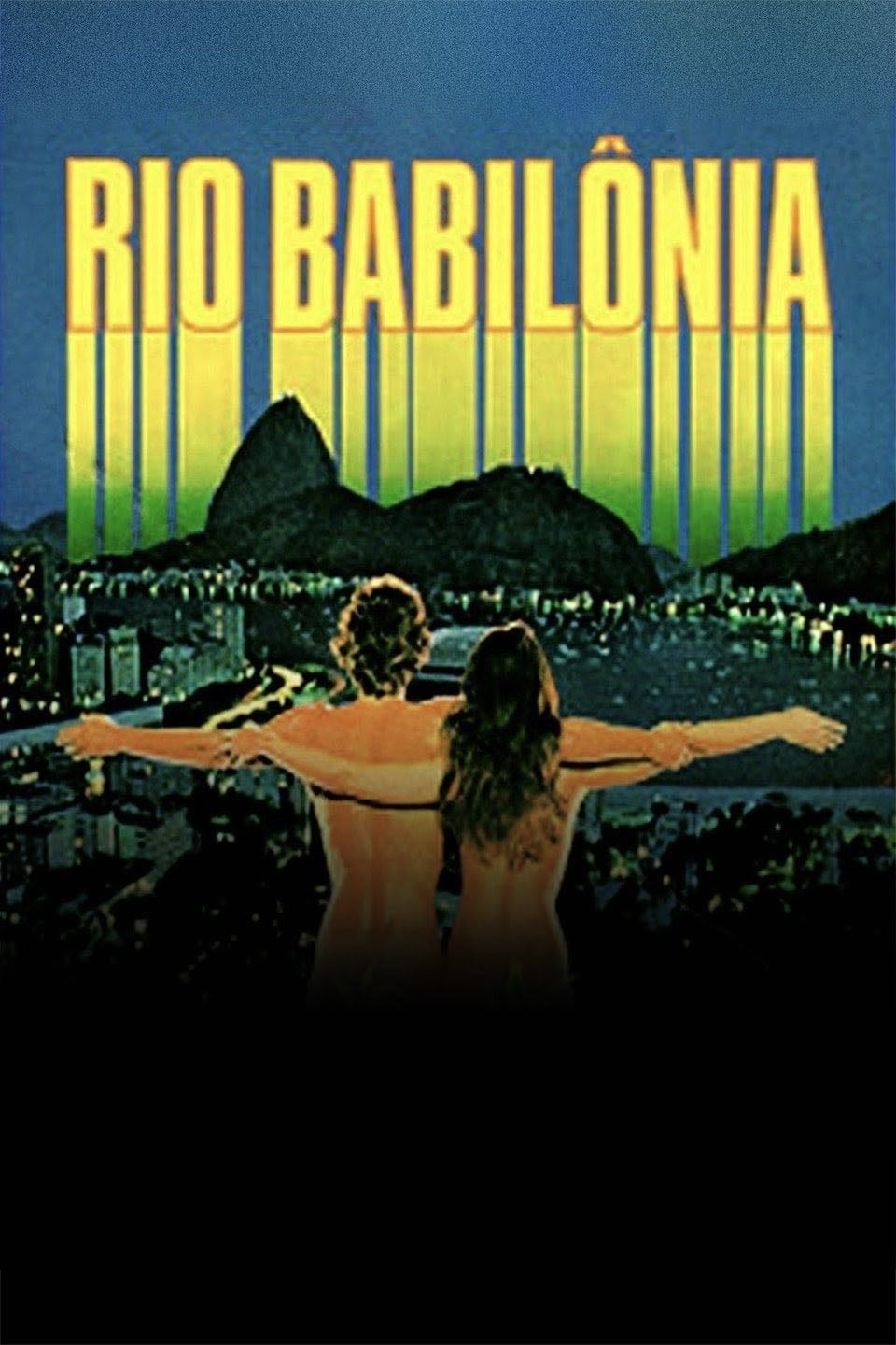 Rio Babilônia - Neville D'Almeida · 1982