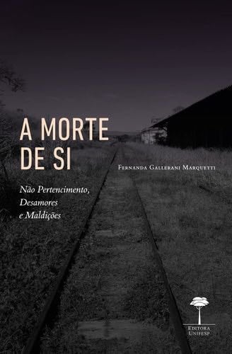 A Morte De Si - unknown author · 2022