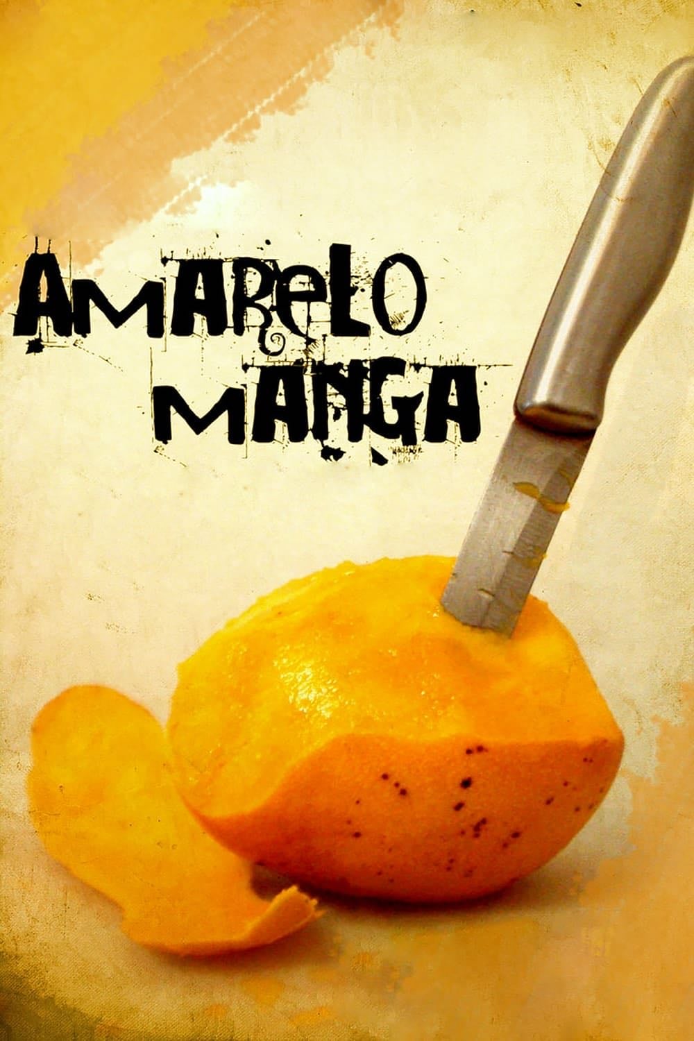 Amarelo Manga - Cláudio Assis · 2002