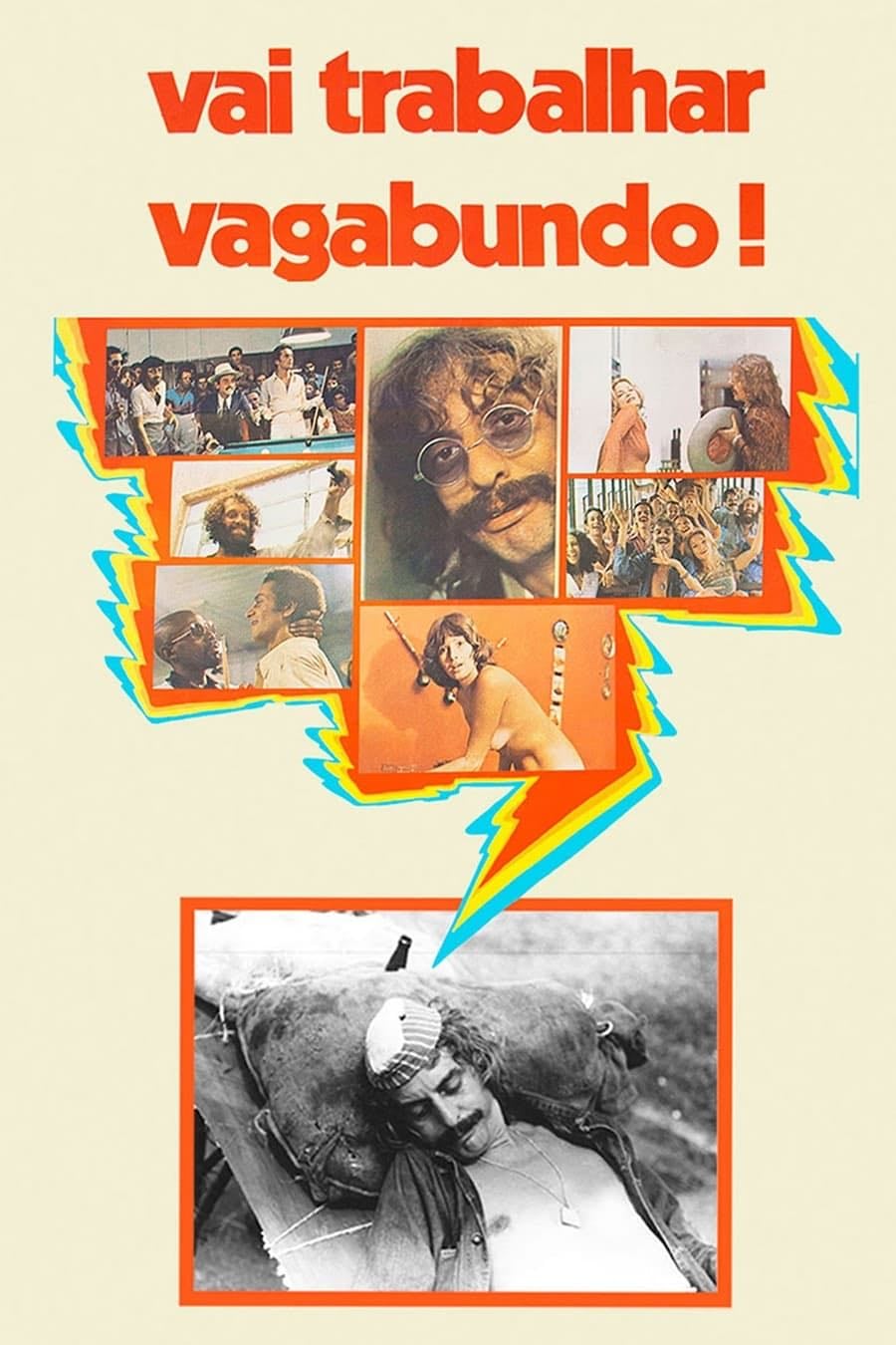 Vai Trabalhar Vagabundo! - Hugo Carvana · 1973