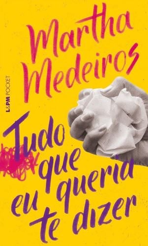 TUDO QUE EU QUERIA TE DIZER - unknown author
