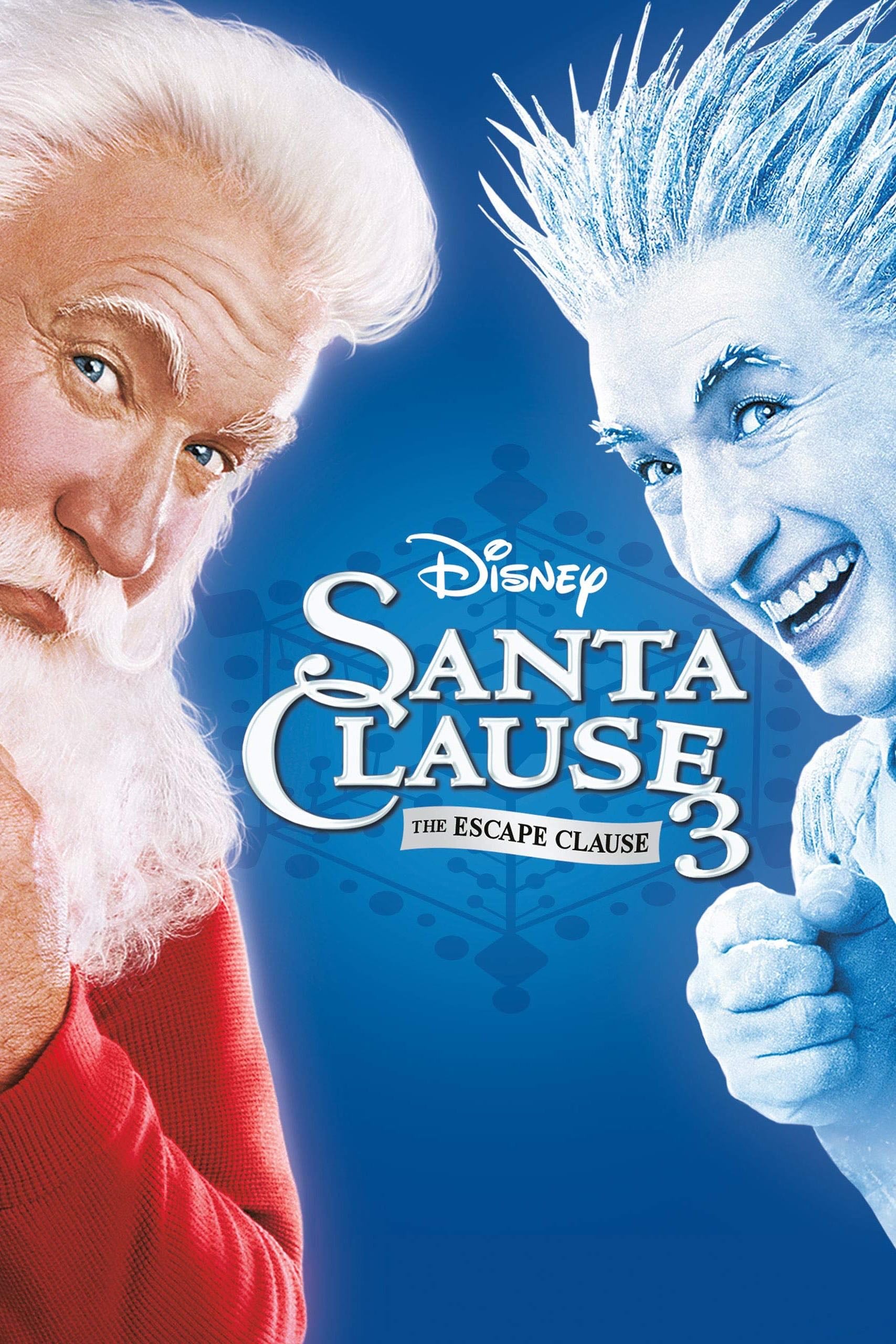The Santa Clause 3: The Escape Clause - Michael Lembeck · 2006