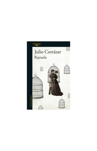 Rayuela - Julio Cortazar · 2013