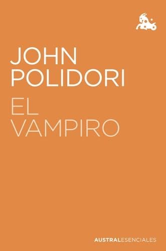 El Vampiro - John Polidori · 2020
