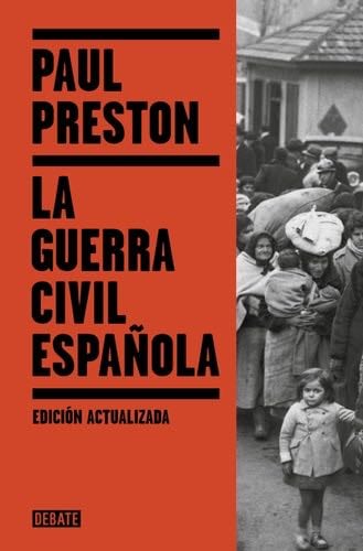 La Guerra Civil Española - Paul Preston · 2024