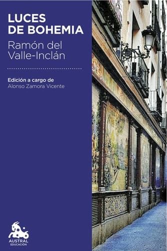 Luces de Bohemia - Ramón del Valle-Inclán · 2016