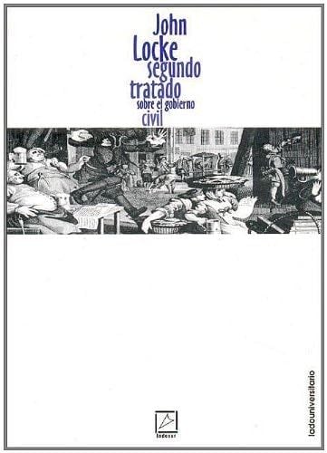 Segundo Tratado Sobre El Gobierno Civil (Spanish Edition) - John Locke · 2004