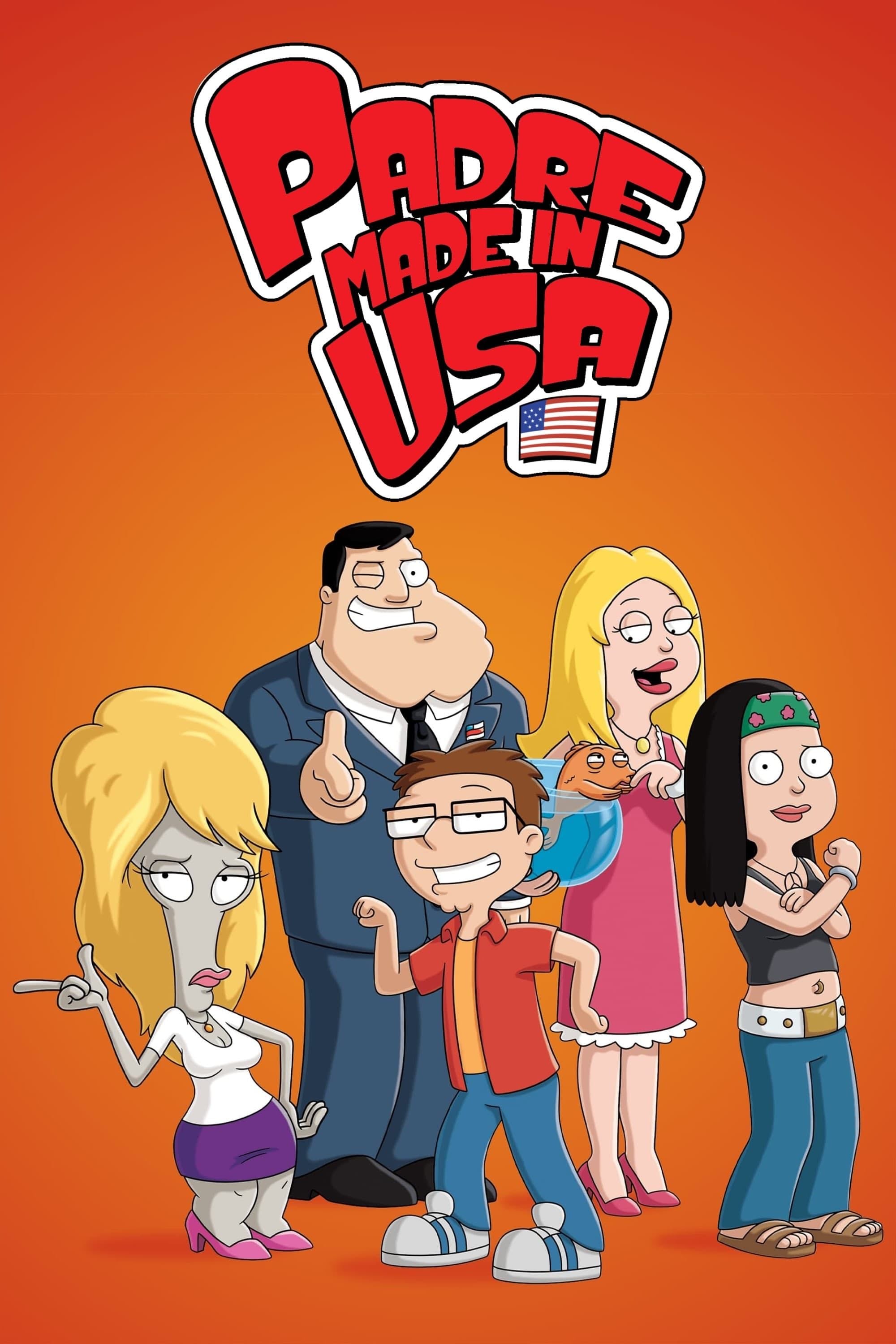 Padre made in USA - Seth MacFarlane, Mike Barker, Matt Weitzman · 2005