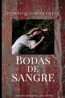 Bodas de Sangre - Federico Garcia Lorca · 2019