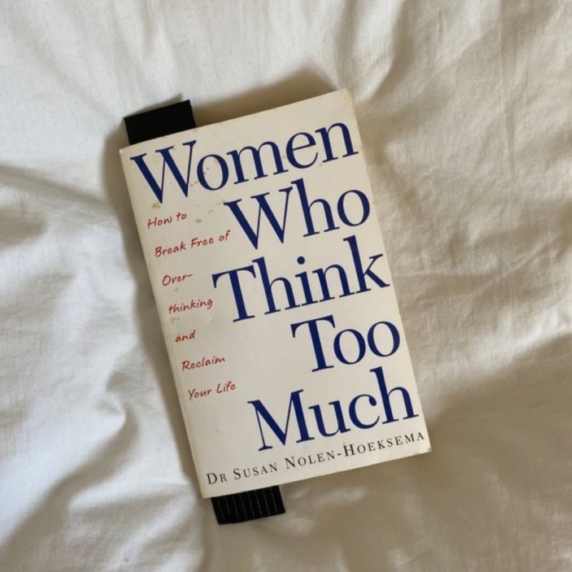 Women Who Think Too Much - A compelling exploration of overthinking and its impact on women’s mental health. Psychologist Susan Nolen-Hoeksema delves into why women tend to ruminate more than men, how it affects their well-being, and practical strategies to break free from the cycle of negative thoughts. Insightful and empowering, this book offers a roadmap to regain control and cultivate a healthier mindset.