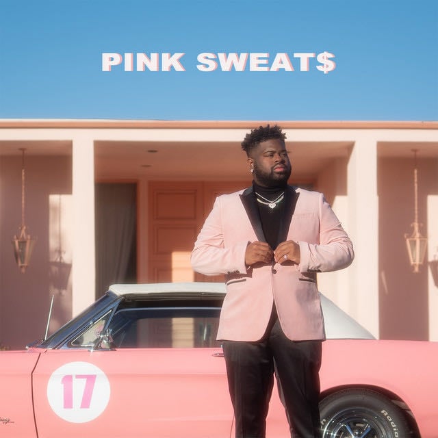 17 - Song 路 Pink Sweat$