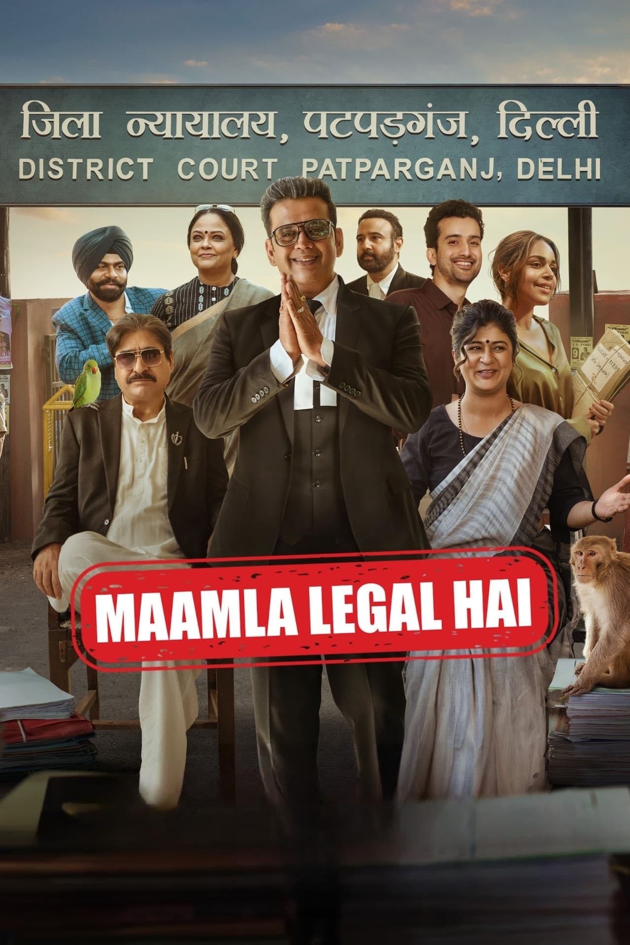 Maamla Legal Hai - Sameer Saxena · 2024