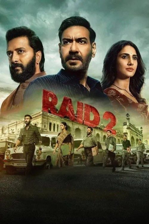 Raid 2 - Raj Kumar Gupta · 2025