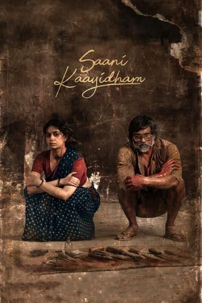 Saani Kaayidham - Arun Matheswaran · 2022