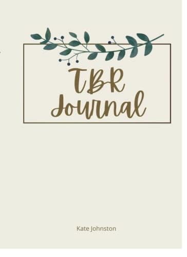 TBR Journal - Kate Johnston · 2021 adding