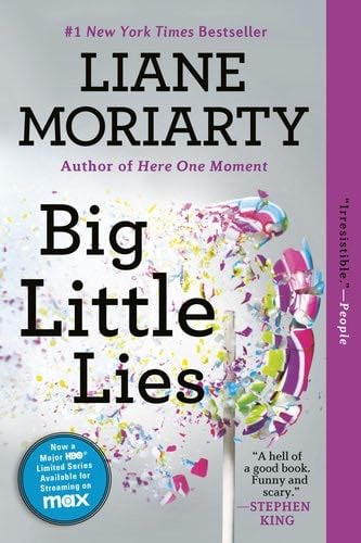 Big Little Lies - Liane Moriarty · 2015