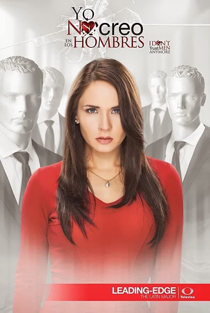 I Don't Trust Men Anymore - Caridad Bravo Adams, Aida Guajardo · 2014