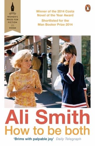 How to be Both - Ali Smith · 2015