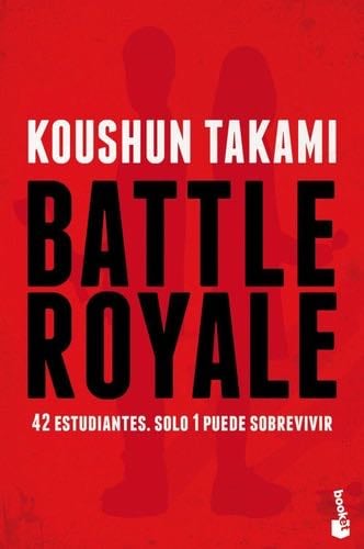 Battle Royale - Koushun Takami · 2017