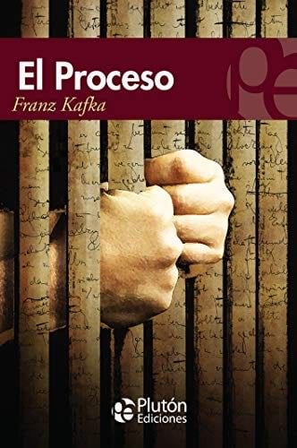 EL PROCESO - Franz Kafka · 2015