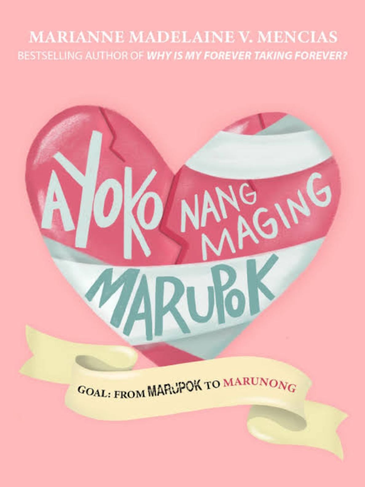 Ayoko nang maging marupok