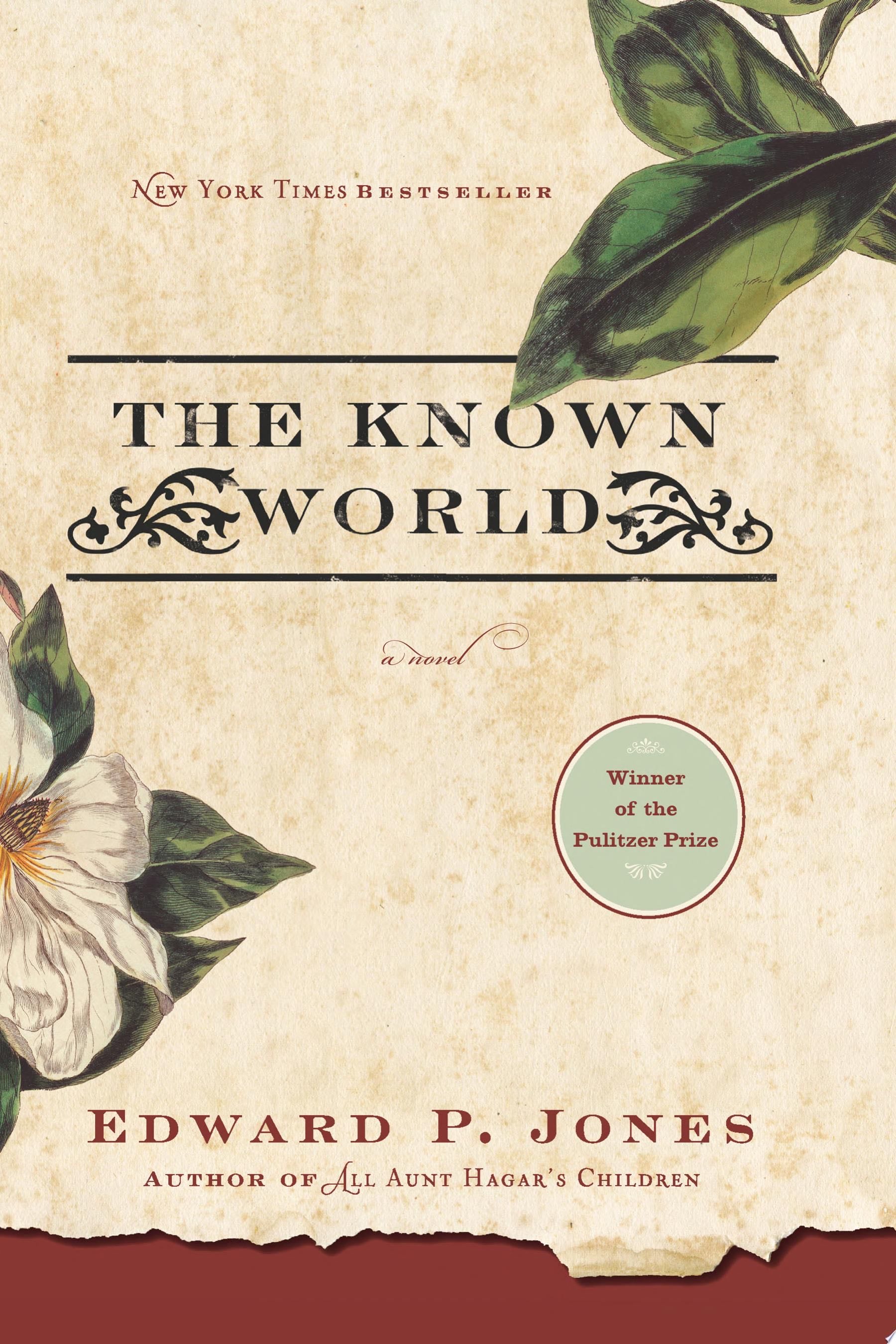 The Known World - Edward P. Jones · 2009