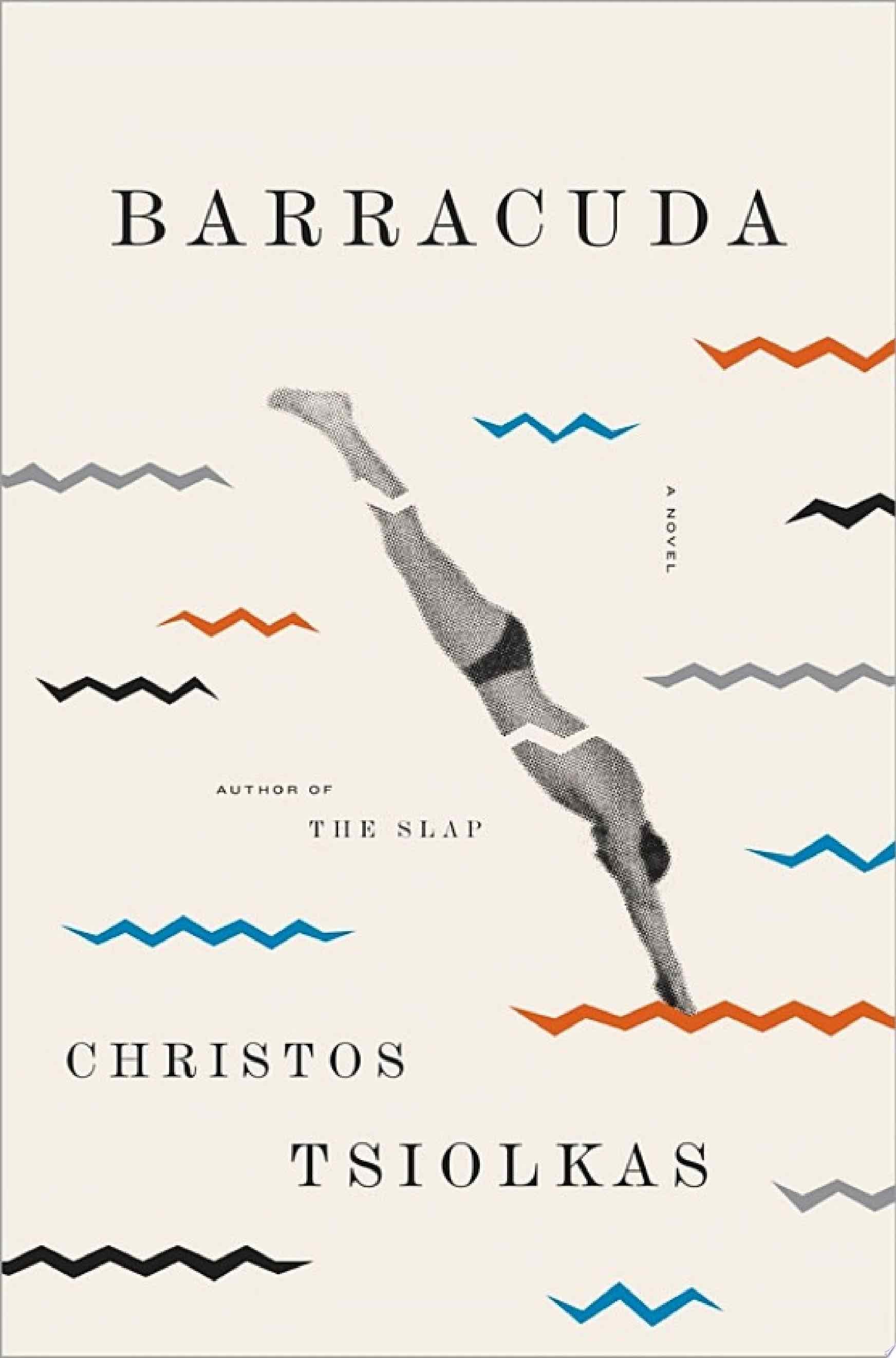 Barracuda - Christos Tsiolkas · 2014