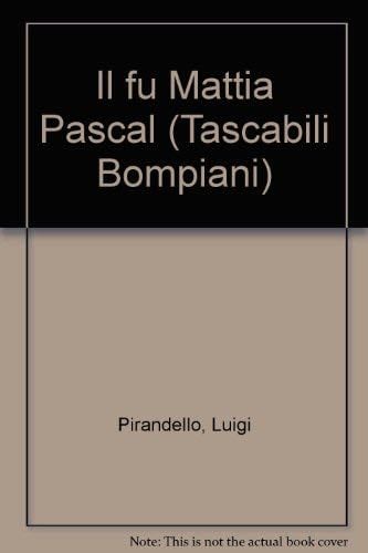 Il fu Mattia Pascal - Luigi Pirandello · 1994