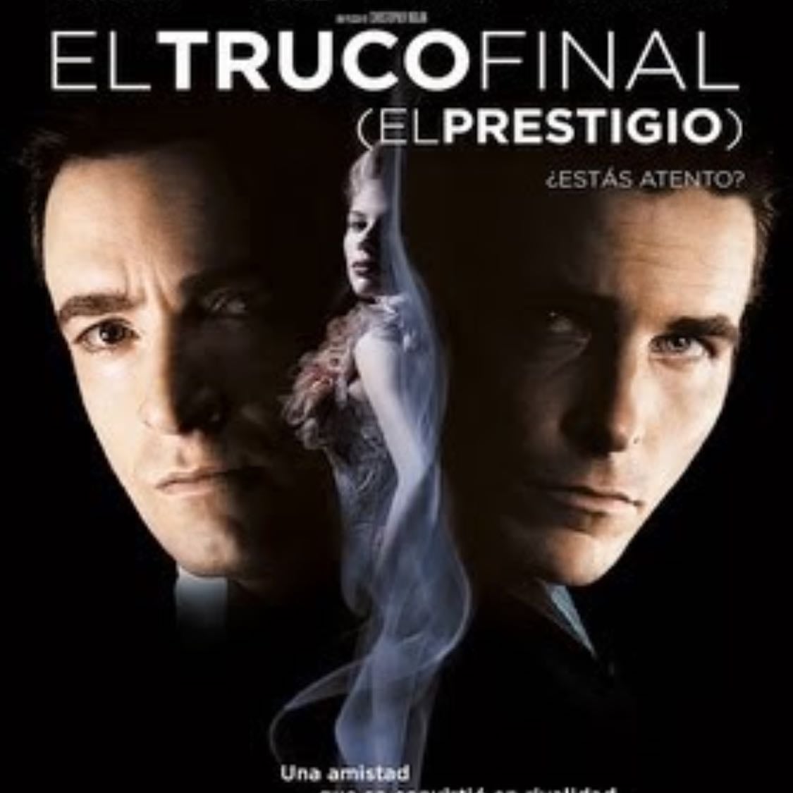 El truco final (El prestigio) - Christopher Nolan · 2006