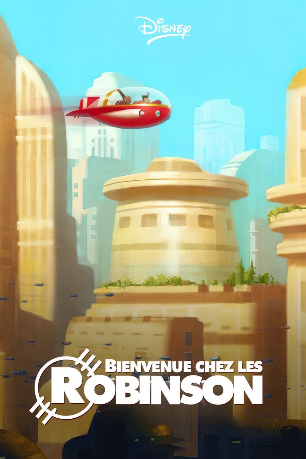 Bienvenue chez les Robinson - Stephen J. Anderson · 2007