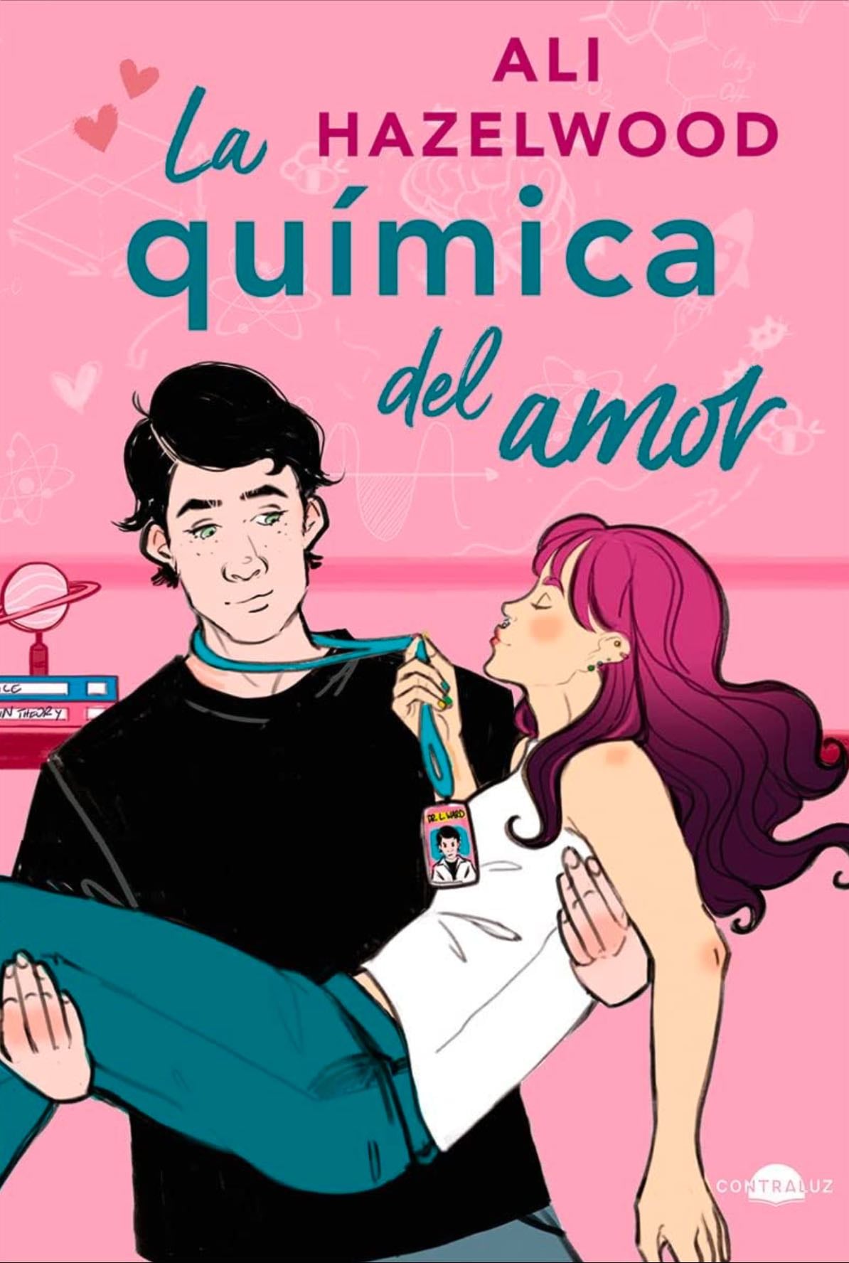 La química del amor - Ali Hazelwood