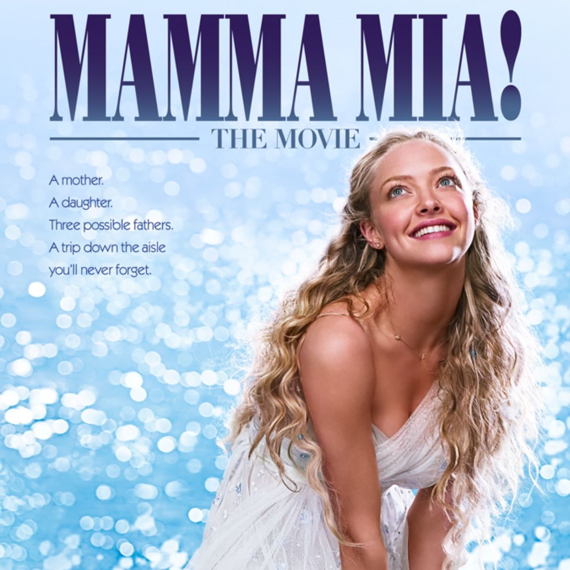 Mamma mia! - Phyllida Lloyd · 2008