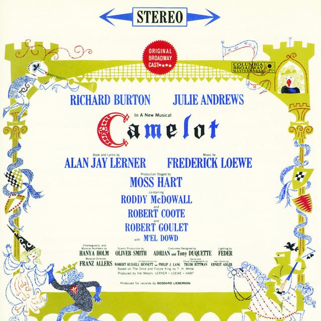Camelot (Original Broadway Cast Recording) - Album · Frederick Loewe, Original Broadway Cast of Camelot