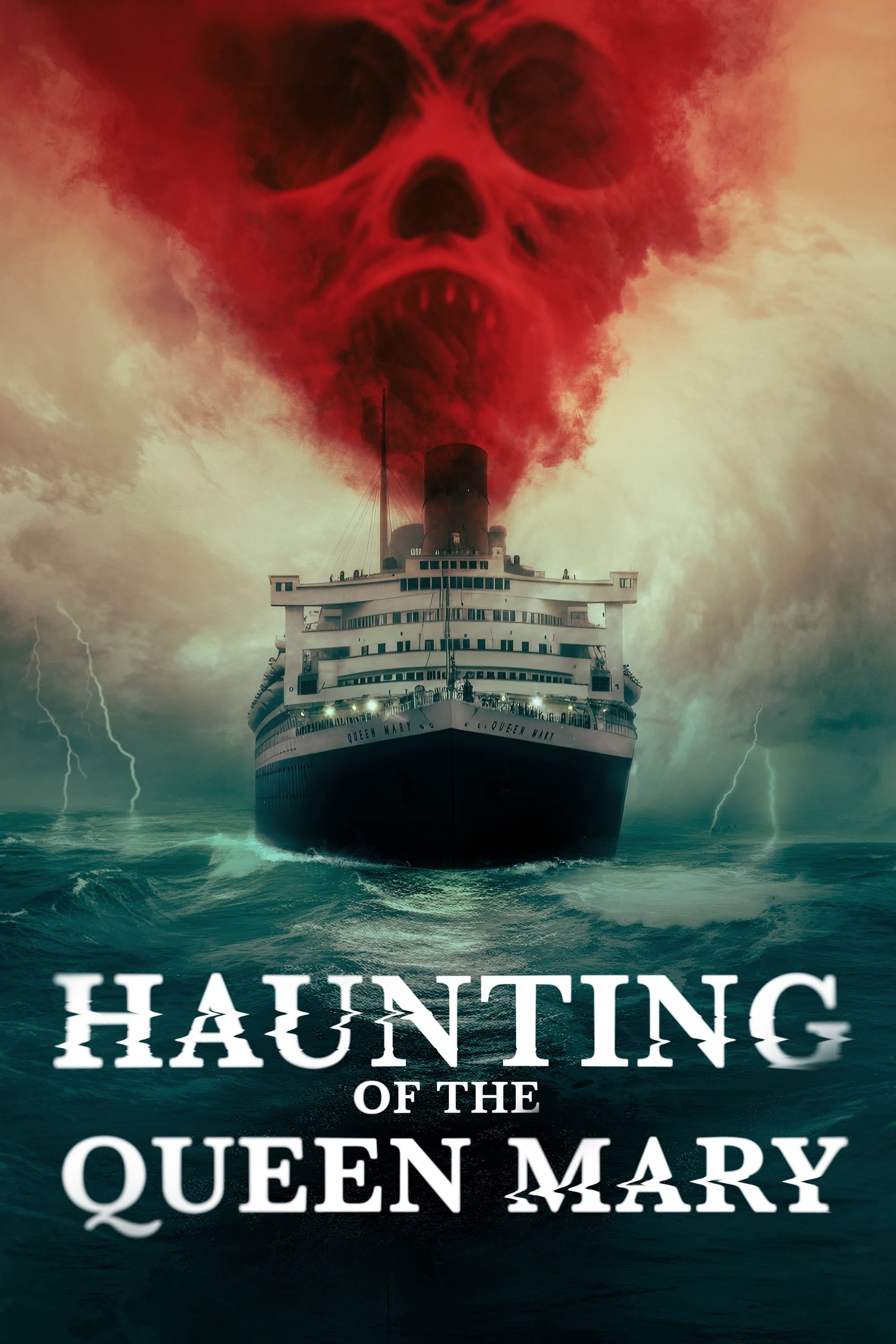 Haunting of the Queen Mary - Gary Shore · 2023