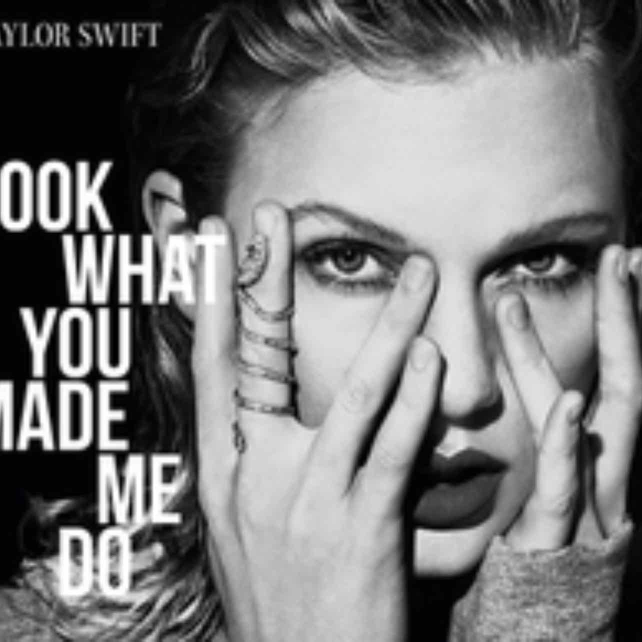 Look What You Made Me Do