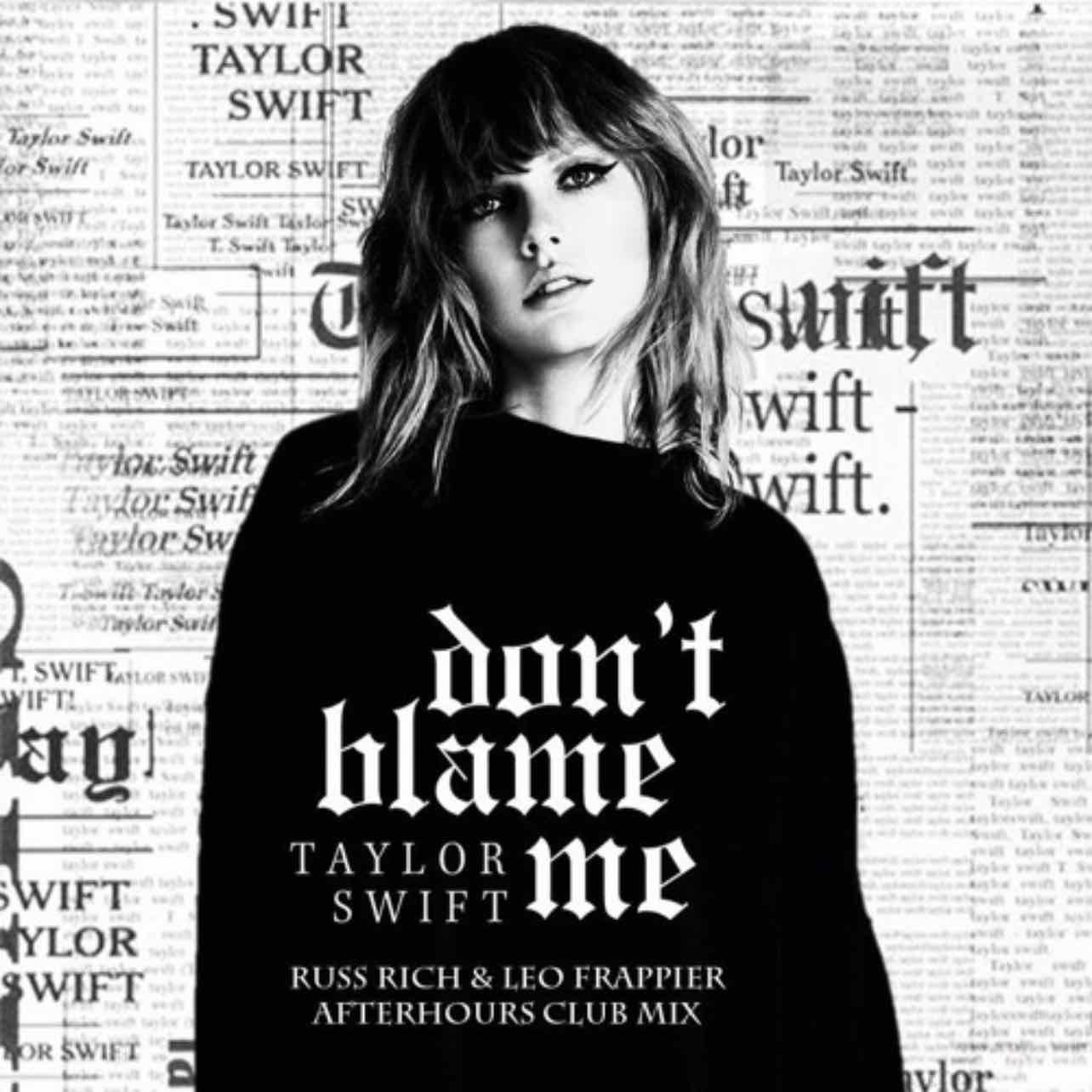 Don't Blame Me