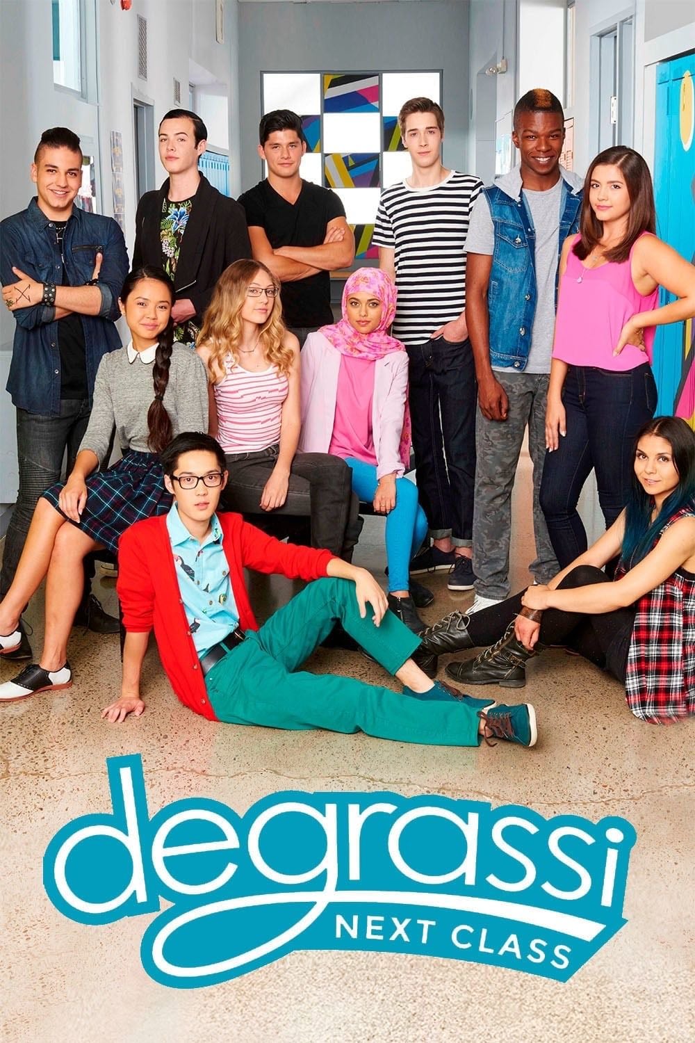 Degrassi: Next Class - Linda Schuyler, Yan Moore · 2016