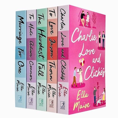 Ella Maise Collection 5 Books Set (Charlie Love and Cliches, To Love Jason Thorn, The Hardest Fall, To Hate Adam Connor & Marriage for One) - Ella Maise · 2024