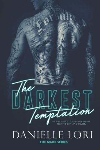 The Darkest Temptation (Made) - Danielle Lori · 2021