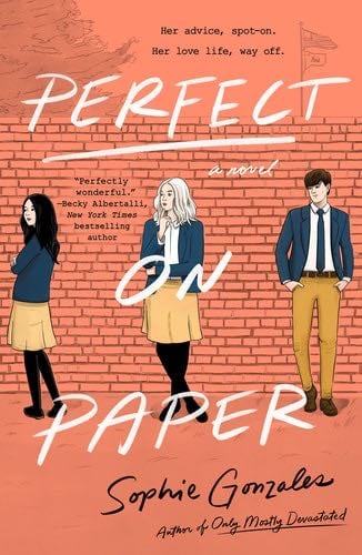 Perfect on Paper - Sophie Gonzales · 2022