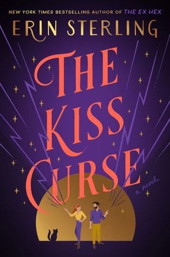 The Kiss Curse: A Novel - Erin Sterling · 2022
