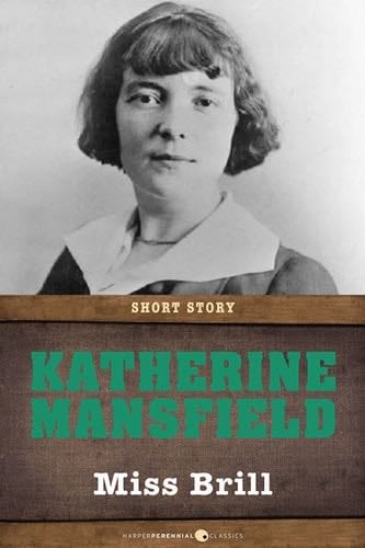 Miss Brill - Katherine Mansfield · 2014