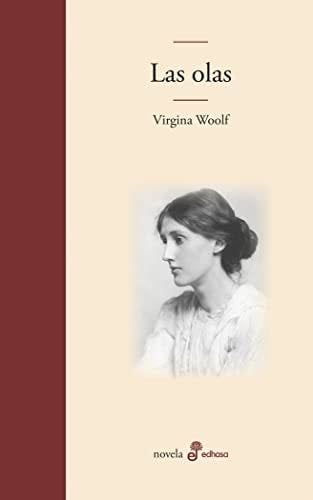 Las olas - Virginia Woolf · 2022
