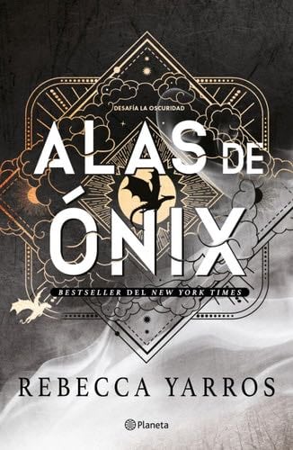 Alas de ónix / Onyx Storm (Empíreo / The Empyrean, 3) (Spanish Edition) - Rebecca Yarros · 2025