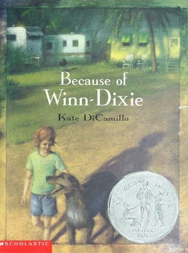 Because of Winn-Dixie - Kate DiCamillo · 2009