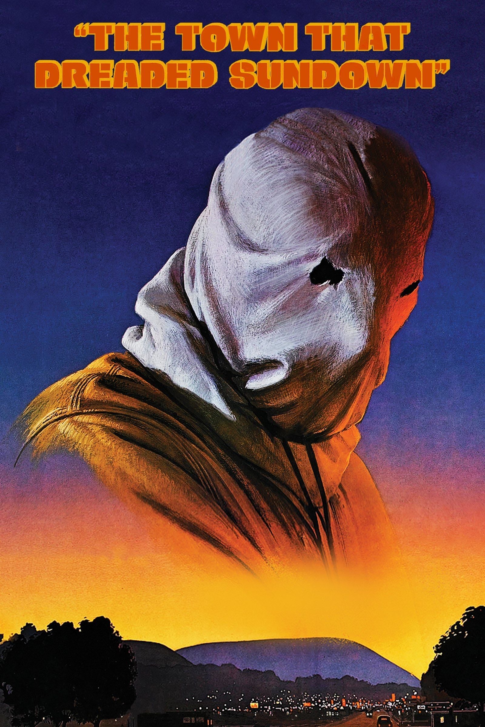 The Town That Dreaded Sundown - Charles B. Pierce · 1976